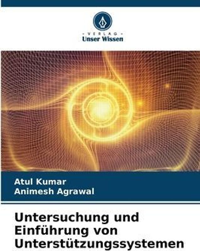 Untersuchung und Einführung von Unterstützungssystemen