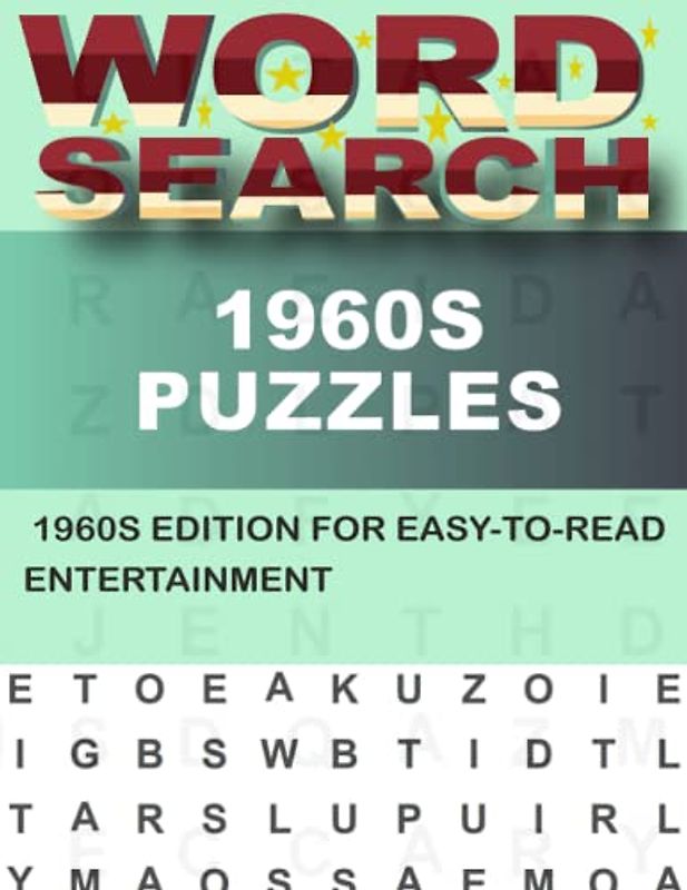 1960s Word Search Puzzles For Adults: Supersized Edition for Hours of Entertainment