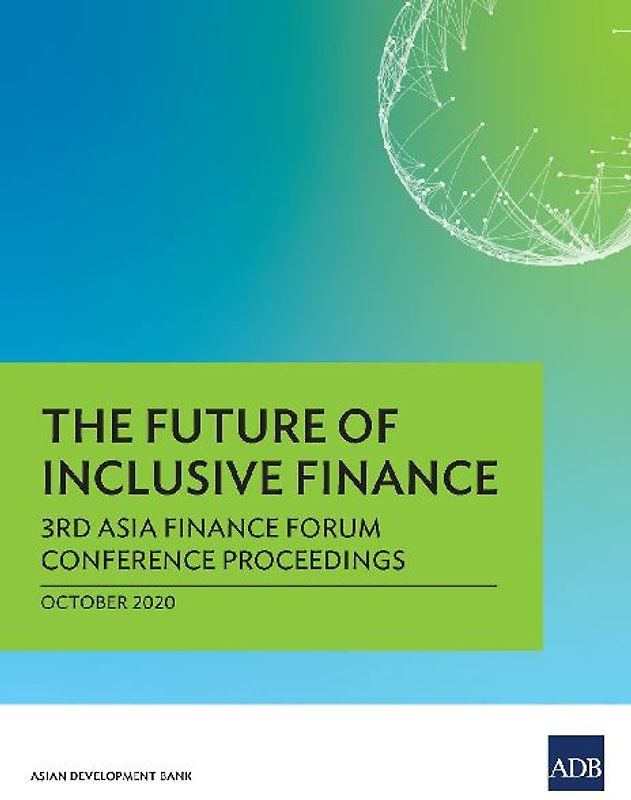 The Future of Inclusive Finance