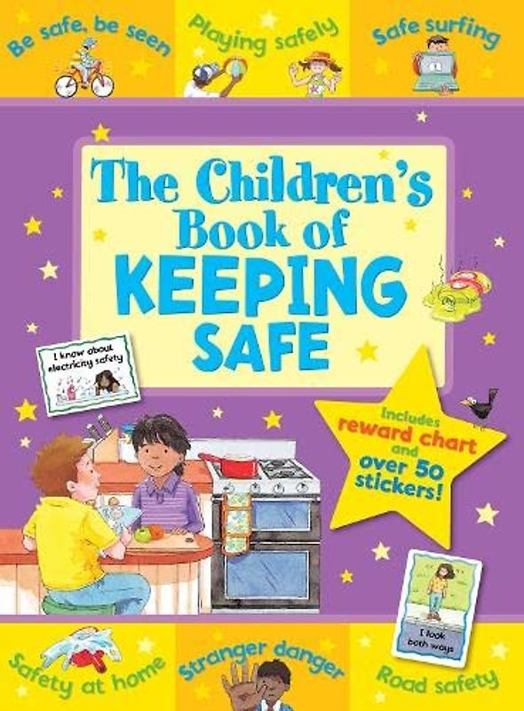 The Children's Book of Keeping Safe (Star Rewards - Life Skills for Kids)