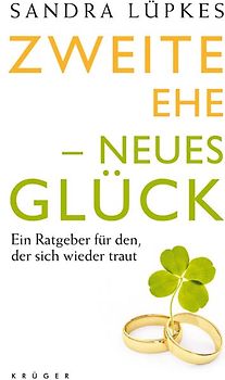 Zweite Ehe - neues Glück
