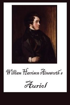 Auriol; or, The Elixir of Life