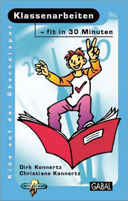Klassenarbeiten - fit in 30 Minuten