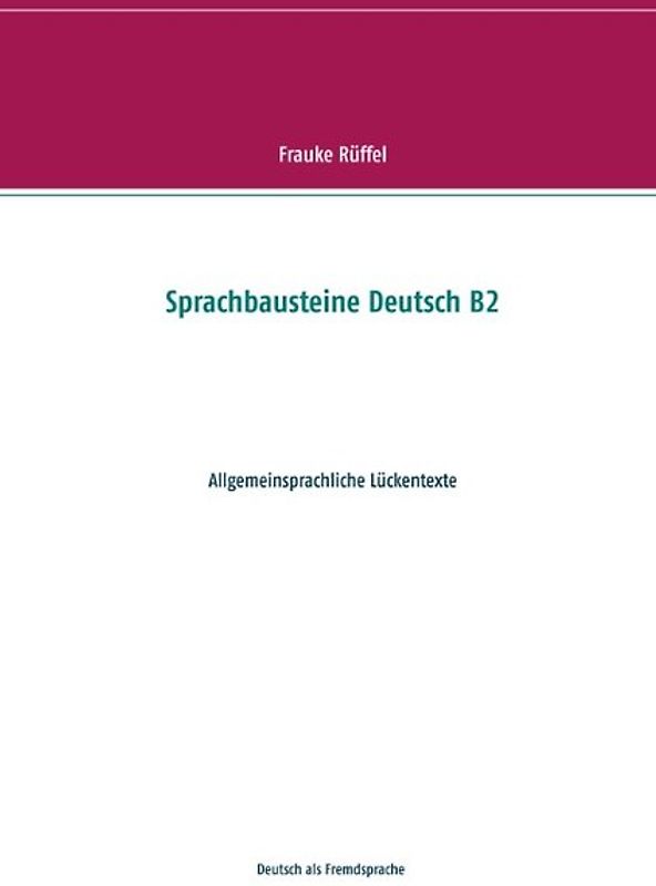 Sprachbausteine Deutsch B2