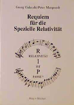 Requiem für die Spezielle Relativität