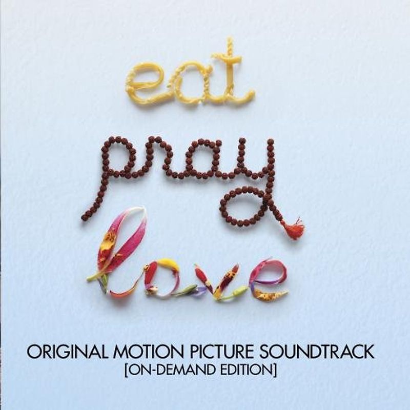Eat Pray Love [Original Soundtrack]