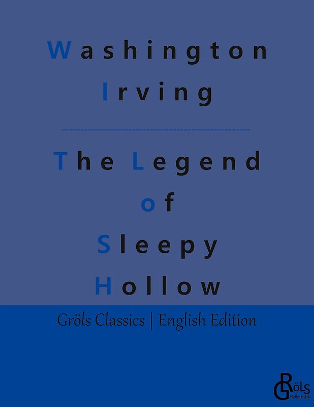 The Legend of Sleepy Hollow