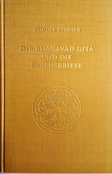 Die Bhagavad Gita und die Paulusbriefe