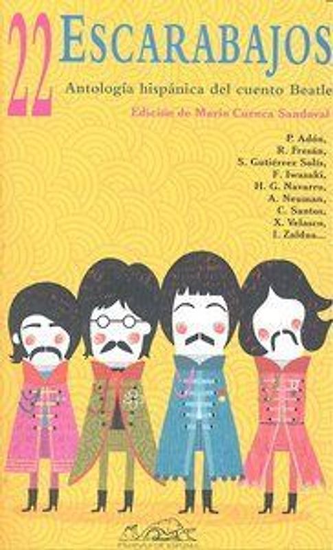 22 escarabajos : antología hispánica del cuento Beatle
