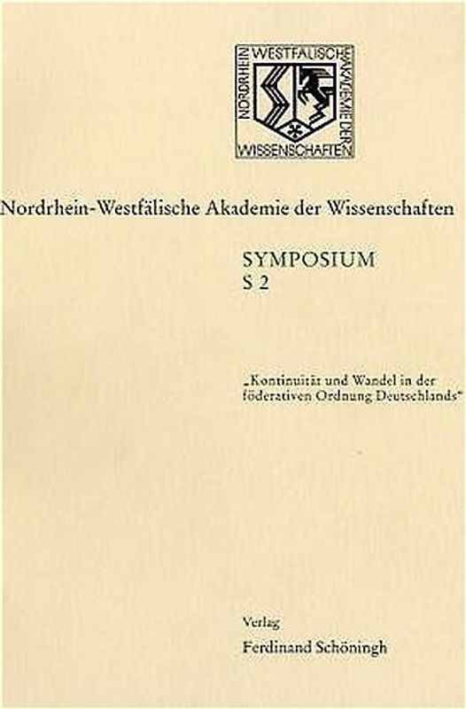 Kontinuität und Wandel in der föderativen Ordnung Deutschlands