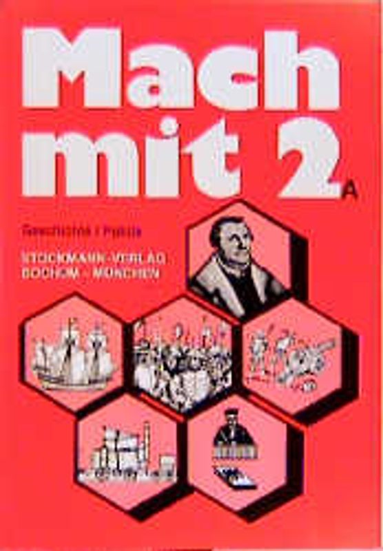 Mach mit. Arbeitsmappen für die Sonderschule / Geschichte /Politik. Lernstufe 8