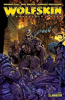 Wolfskin Volume 2: Hundreth Dream (Avatar Press, Band 2)