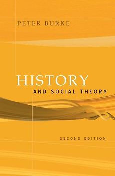 History and Social Theory. Peter Burke