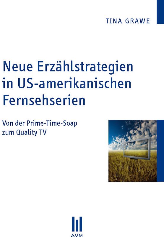 Neue Erzählstrategien in US-amerikanischen Fernsehserien