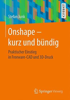 Onshape - kurz und bündig