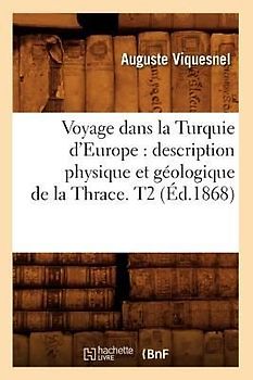 Voyage dans la Turquie d'Europe