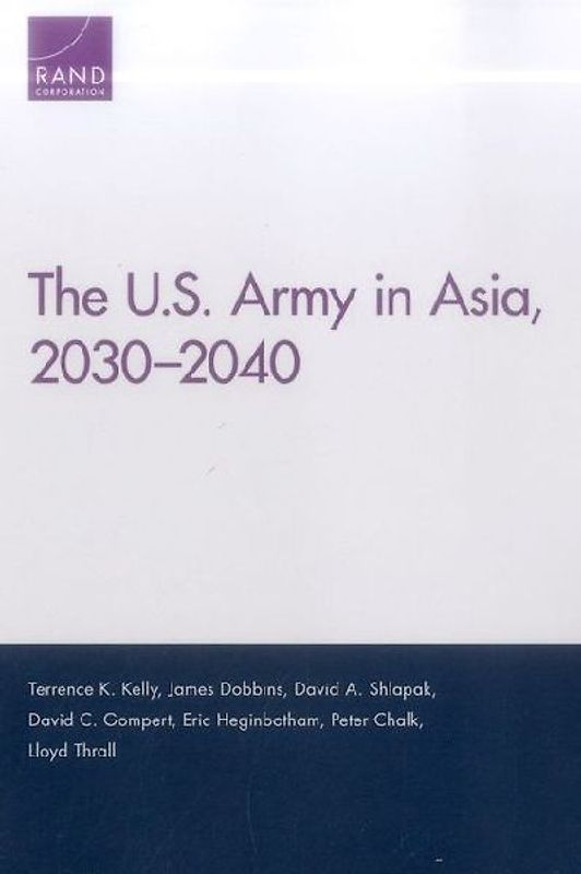 The U.S. Army in Asia, 2030-2040