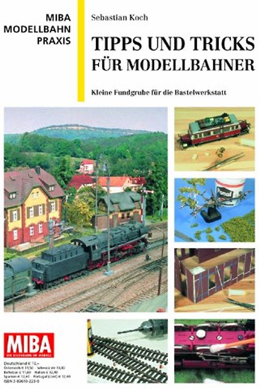 Tipps und Tricks für Modellbahner. Kleine Fundgrube für die Bastelwerkstatt