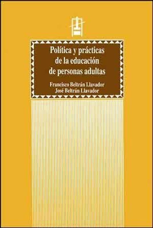 Política y practicas de la educación de personas adultas