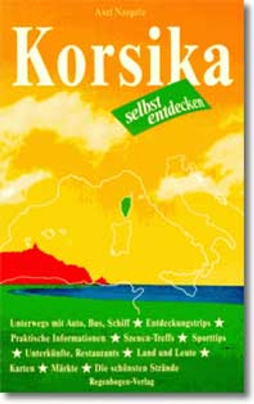 Korsika selbst entdecken