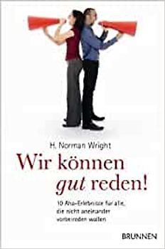 Wir können gut reden!