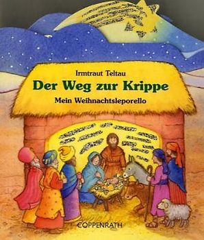 Mein Weihnachtsleporello: Der Weg zur Krippe