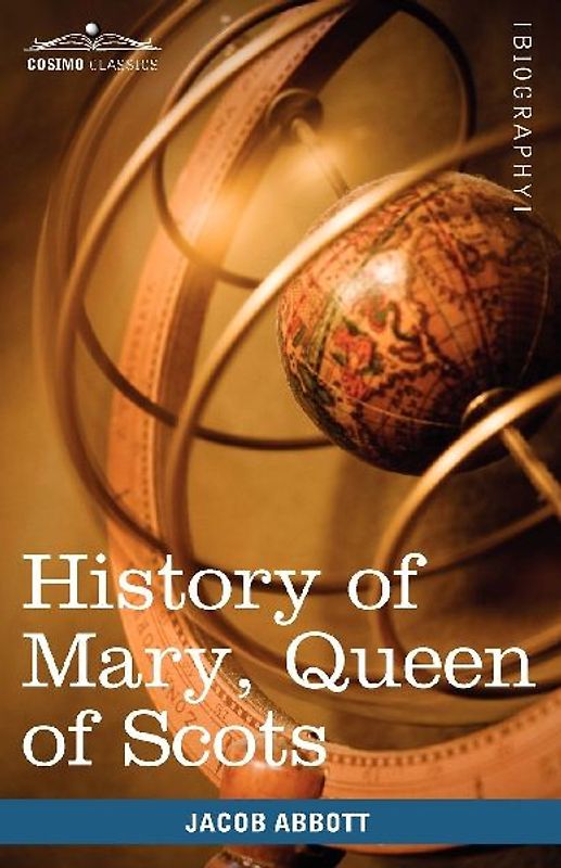 History of Mary, Queen of Scots