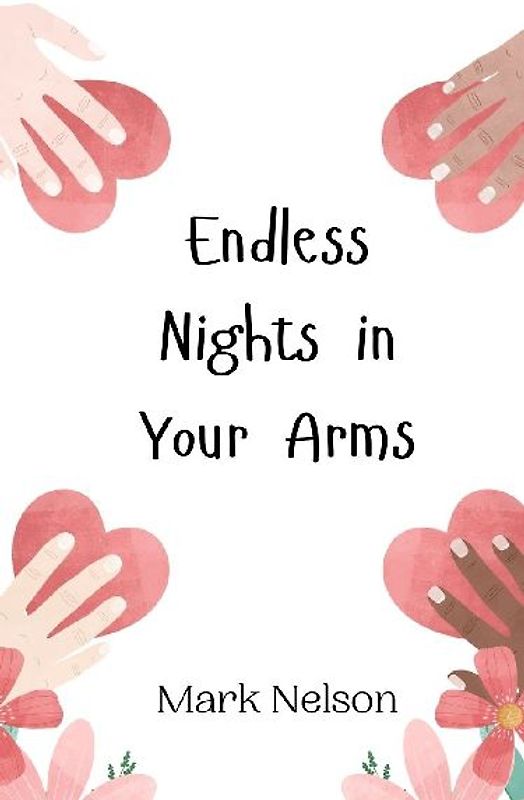 Endless Nights in Your Arms