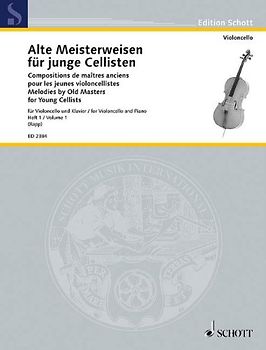 Alte Meisterweisen für junge Cellisten