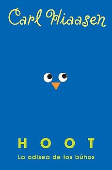 Hoot: La Odisea de Los Búhos / Hoot