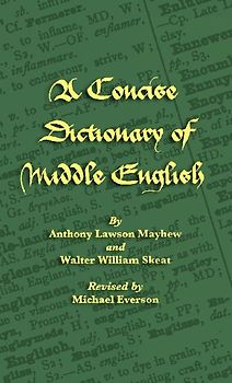 A Concise  Dictionary of Middle English