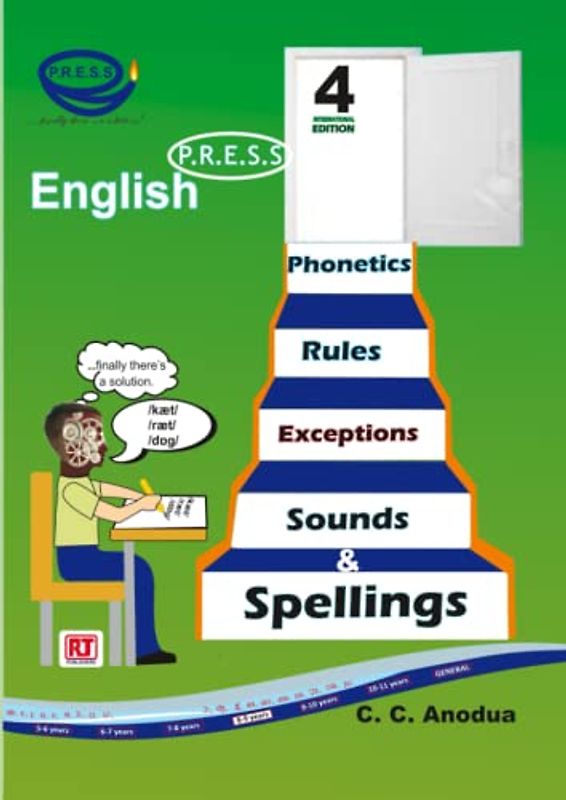 English Phonetics, Rules, Exceptions, Sounds and Spellings: Book 4 (English PRESS)