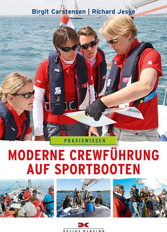 Moderne Crewführung auf Sportbooten