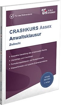 CRASHKURS Assex Anwaltsklausur