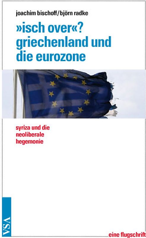 'Isch over'? Griechenland und die Eurozone