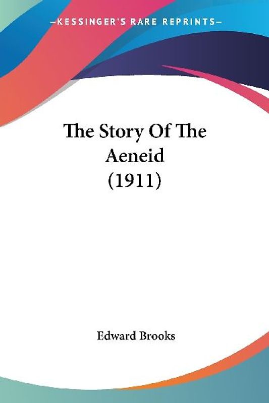 The Story Of The Aeneid (1911)