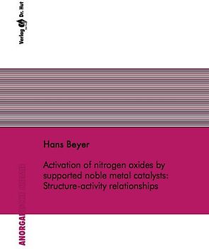 Activation of nitrogen oxides by supported noble metal catalysts: Structure-activity relationships