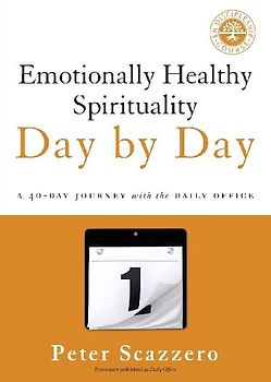 Emotionally Healthy Spirituality Day by Day