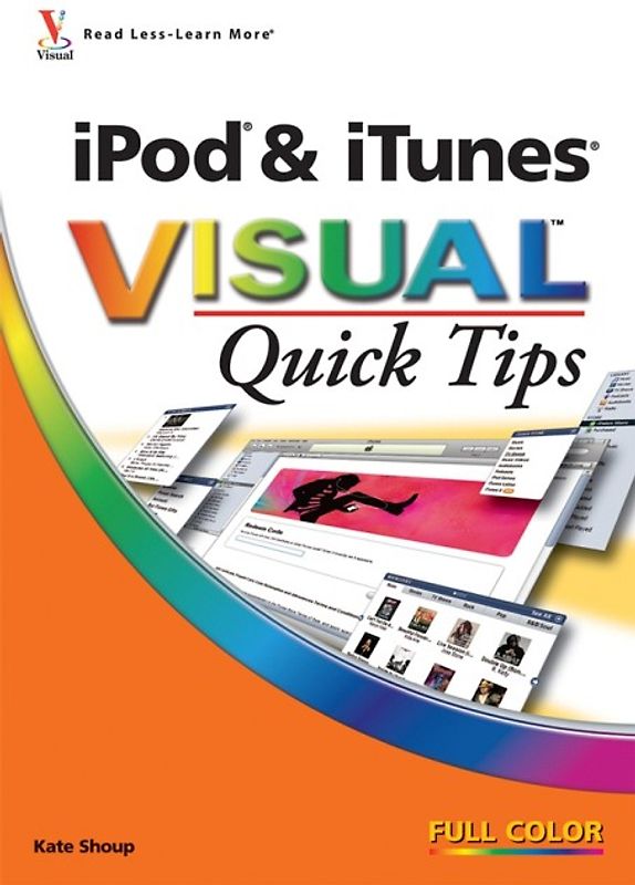iPod & iTunes VISUAL Quick Tips