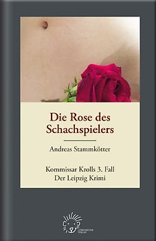 Die Rose des Schachspielers