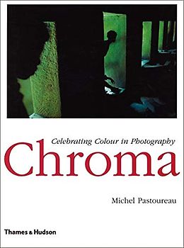 Chroma: Celebrating Colour in Photography