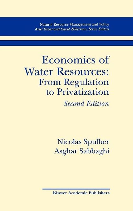 Economics of Water Resources: From Regulation to Privatization