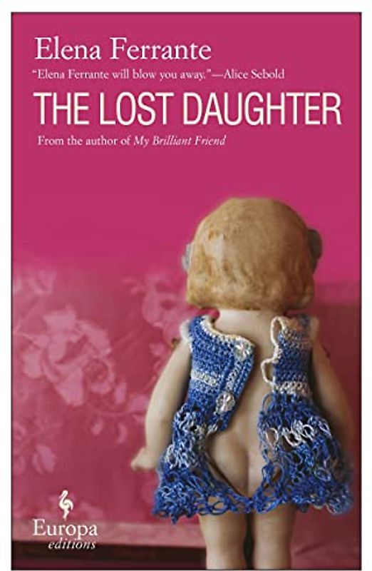 Lost Daughter: A Novel, Ausgezeichnet: IMPAC Dublin Literary Award (Tesis)