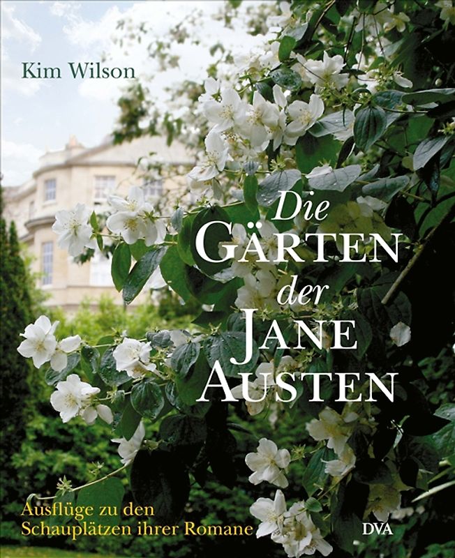 Die Gärten der Jane Austen
