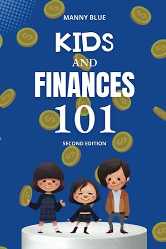 Kids and Finances 101