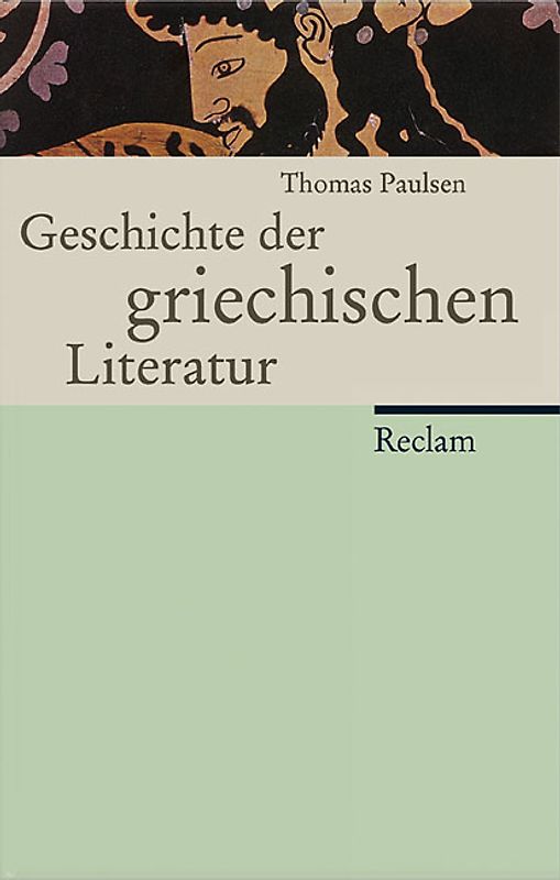 Griechische Literaturgeschichte