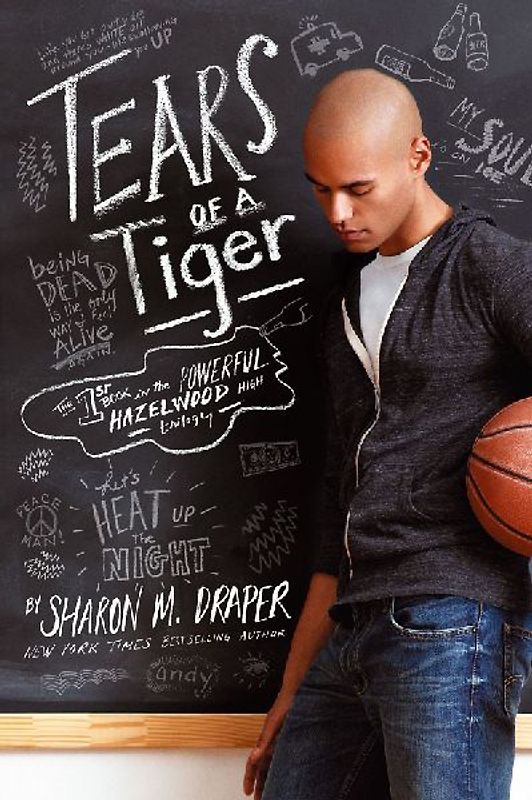 Tears of a Tiger (Hazelwood High Trilogy, Band 1) - Draper, Sharon M.