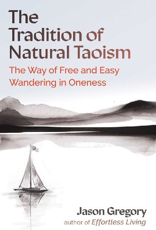 The Tradition of Natural Taoism