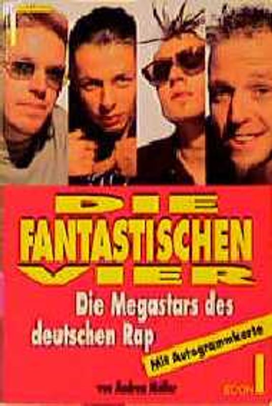Die Fantastischen Vier. Die Megastars des deutschen Rap