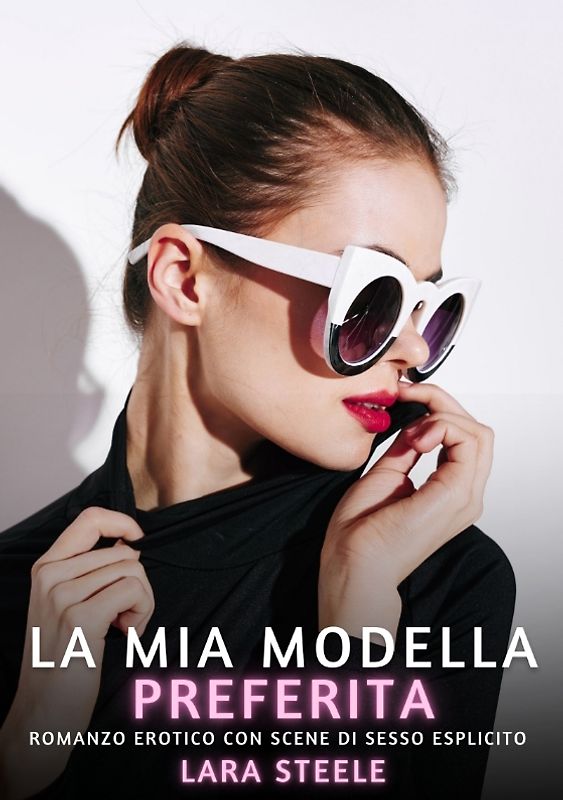 La Mia Modella Preferita